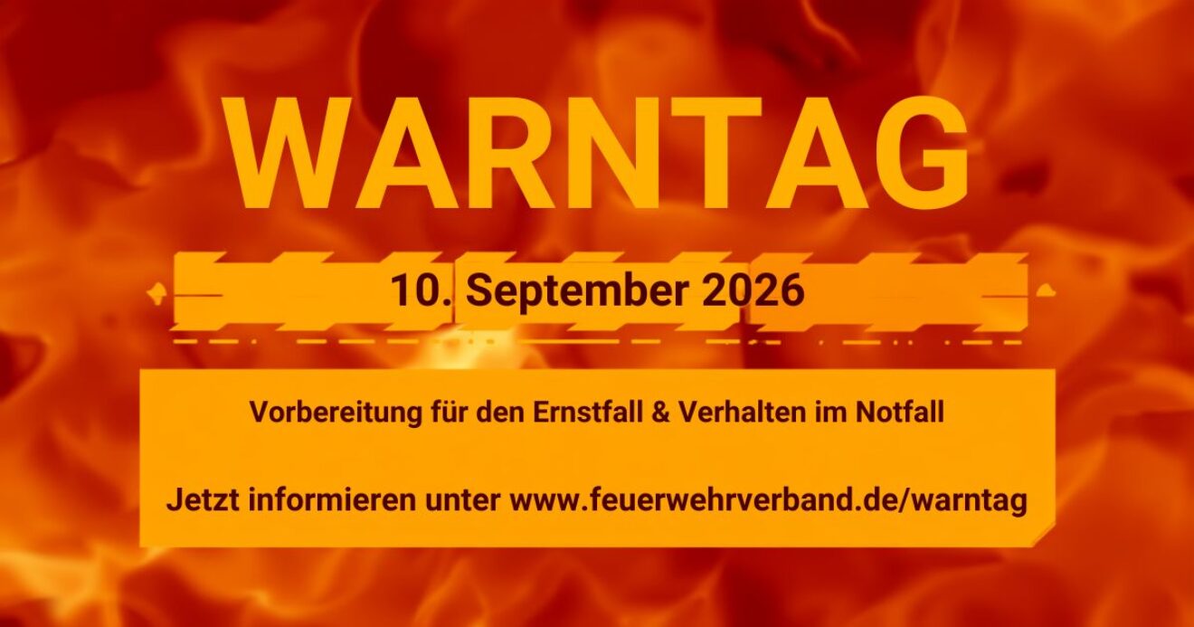 Quelle: Deutscher Feuerwehr Verband Quelle: Deutscher Feuerwehr Verband